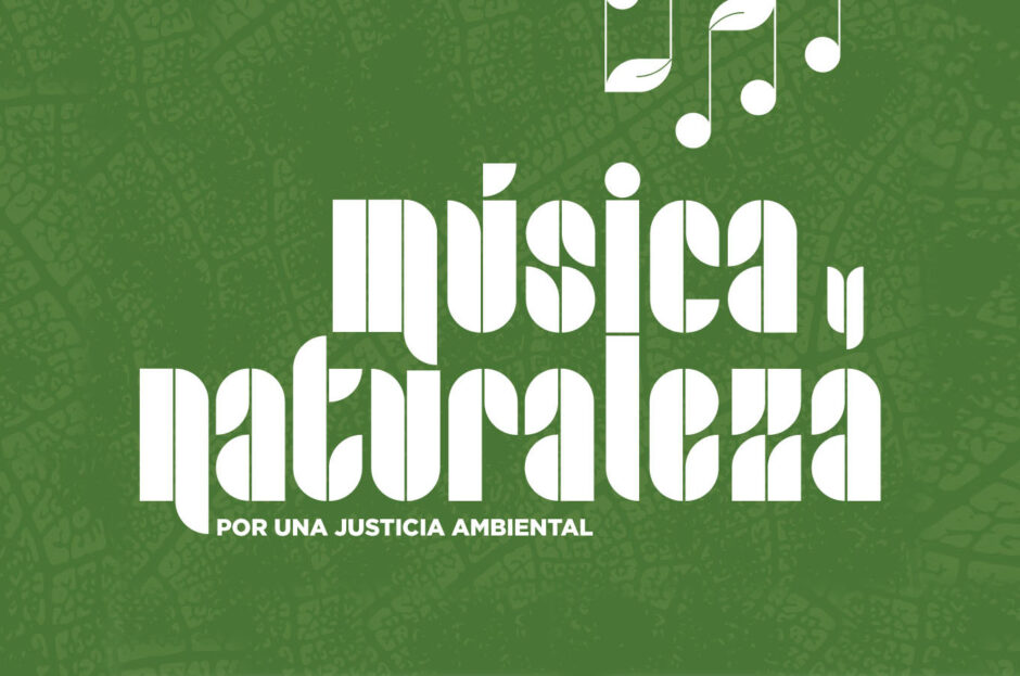 CONCIERTO BENÉFICO: MÚSICA Y NATURALEZA (POR UNA JUSTICIA AMBIENTAL)