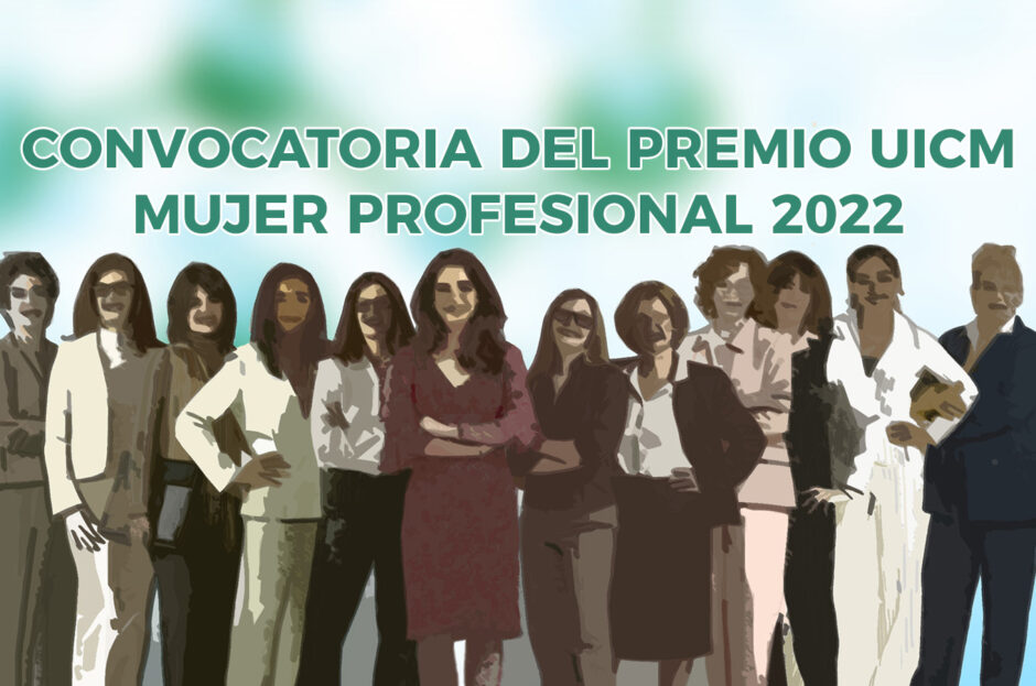 CONVOCATORIA DEL PREMIO UICM MUJER PROFESIONAL 2022