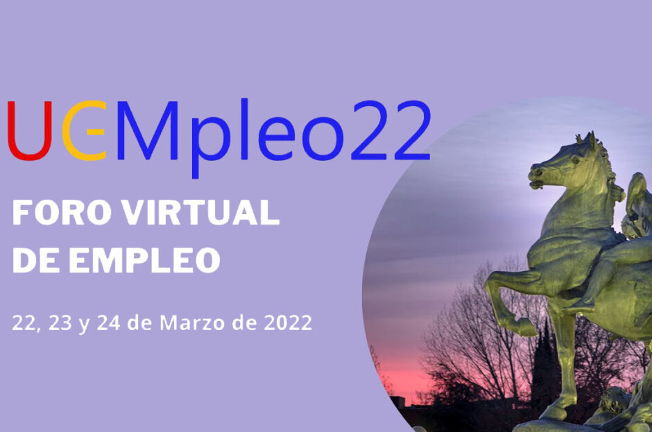 UICM PARTICIPA A PARTIR DE MAÑANA 22 DE MARZO EN EL FORO VIRTUAL DE EMPLEO UCMPLEO22