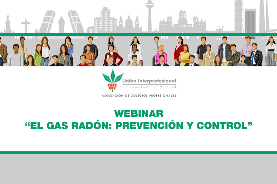WEBINAR UICM: “EL GAS RADÓN: PREVENCIÓN Y CONTROL” (31/05/2023)